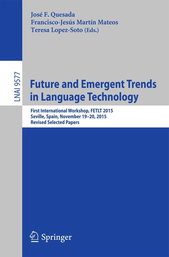  Future and Emergent Trends in Language Technology(Kobo/電子書)