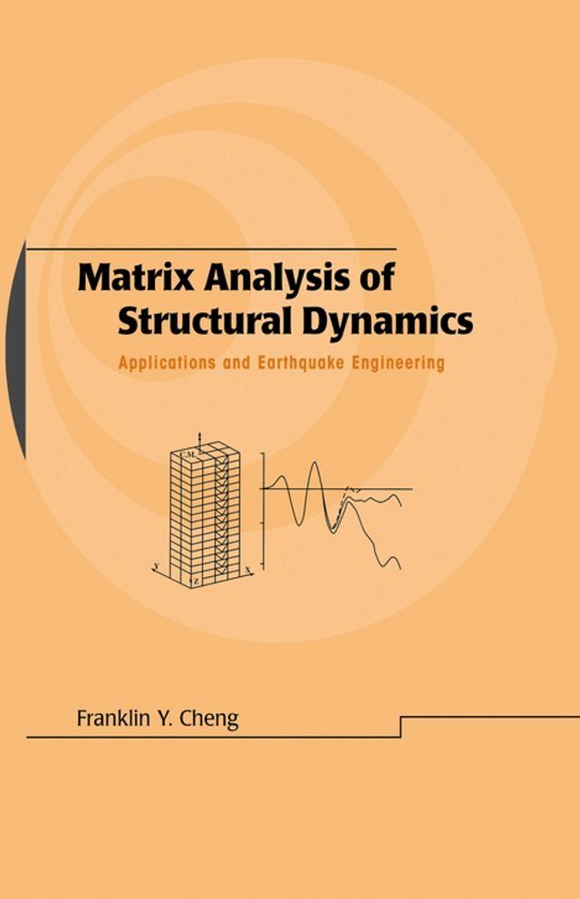  Matrix Analysis of Structural Dynamics(Kobo/電子書)