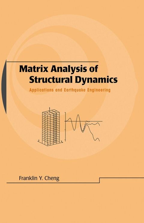 Matrix Analysis of Structural Dynamics(Kobo/電子書)