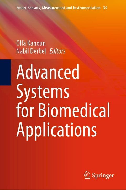 Advanced Systems for Biomedical Applications(Kobo/電子書)