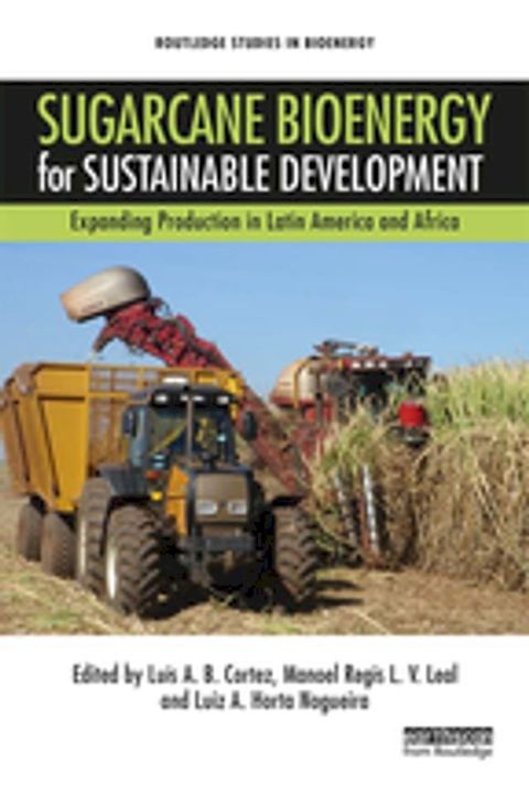 Sugarcane Bioenergy for Sustainable Development(Kobo/電子書)