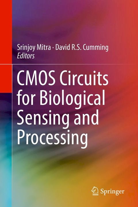 CMOS Circuits for Biological Sensing and Processing(Kobo/電子書)