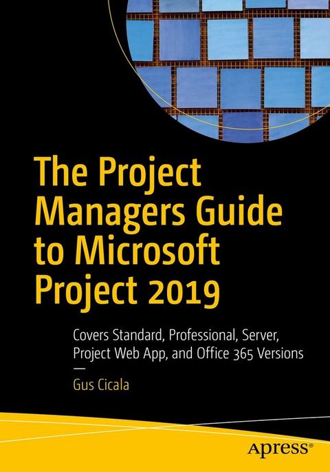 The Project Managers Guide to Microsoft Project 2019(Kobo/電子書)