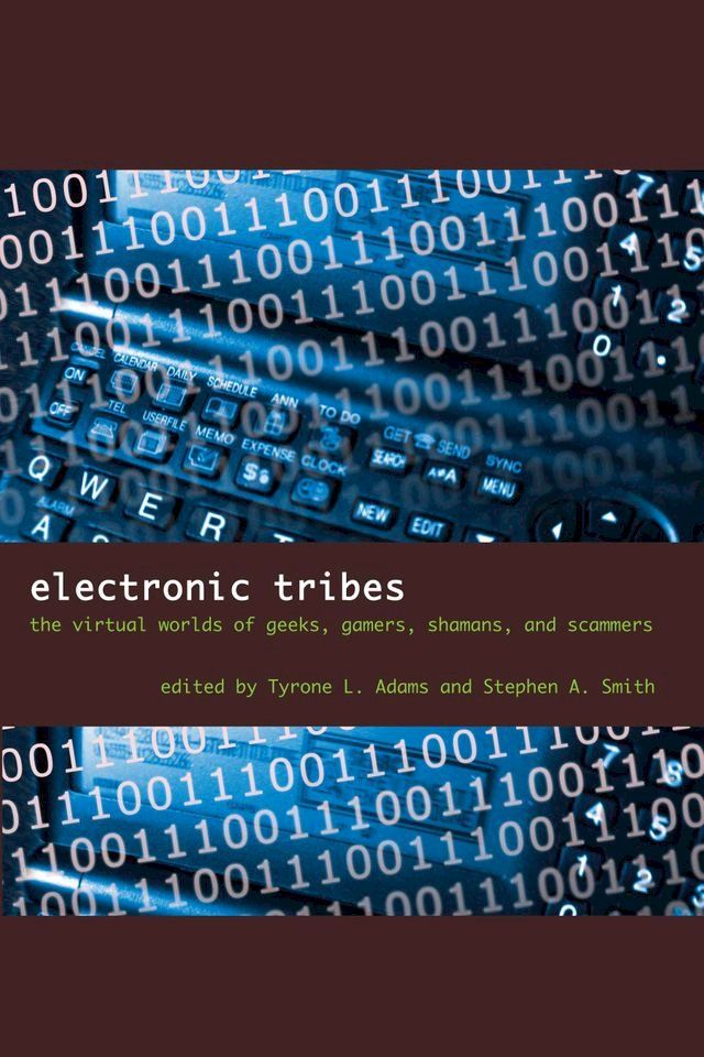  Electronic Tribes(Kobo/電子書)