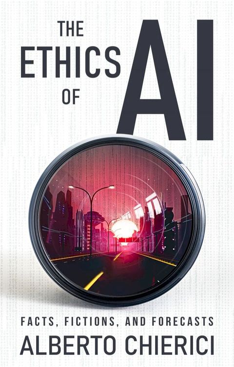 The Ethics of AI(Kobo/電子書)