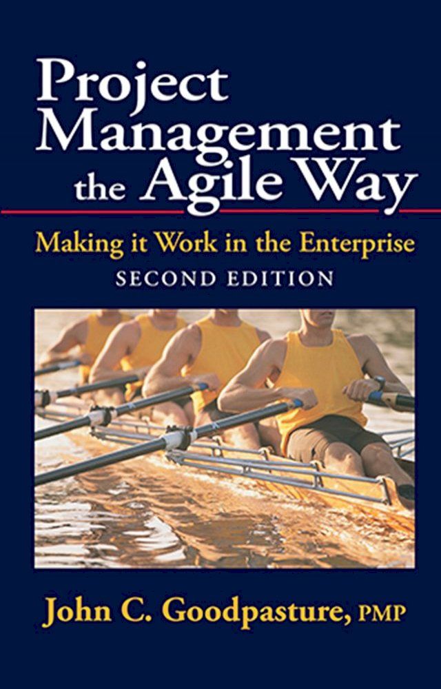  Project Management the Agile Way, Second Edition(Kobo/電子書)