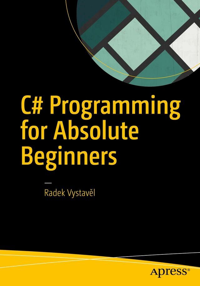  C# Programming for Absolute Beginners(Kobo/電子書)