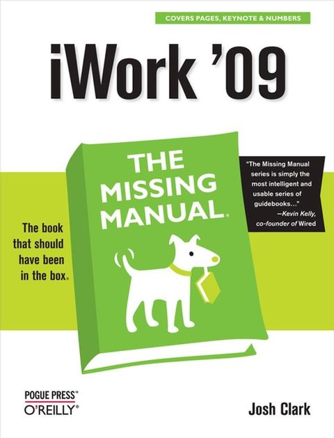 iWork '09: The Missing Manual(Kobo/電子書)