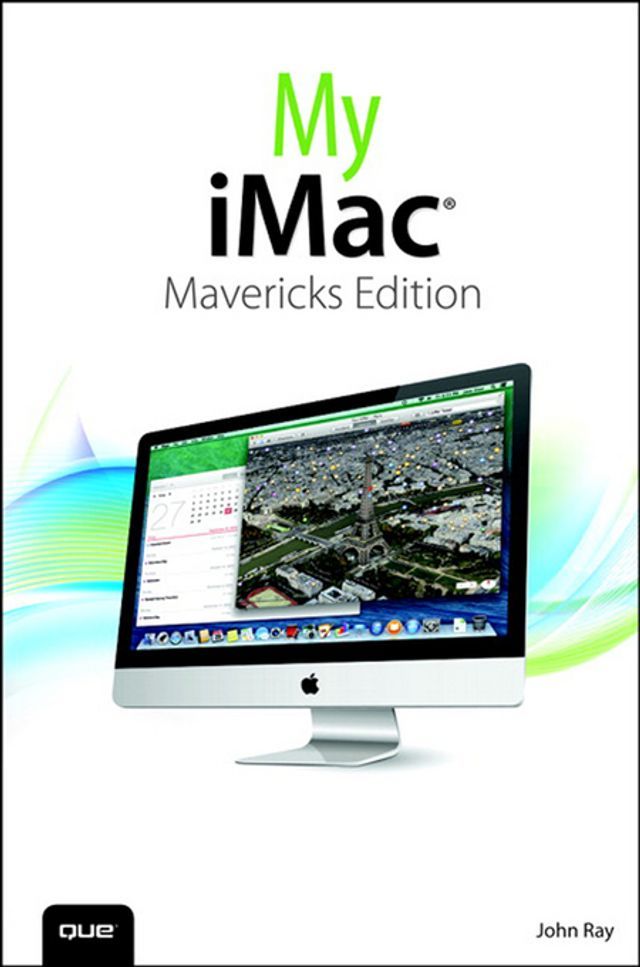  My iMac (covers OS X Mavericks)(Kobo/電子書)