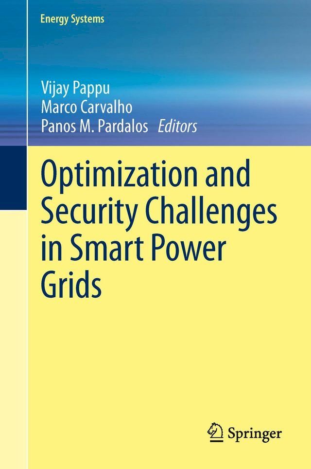  Optimization and Security Challenges in Smart Power Grids(Kobo/電子書)