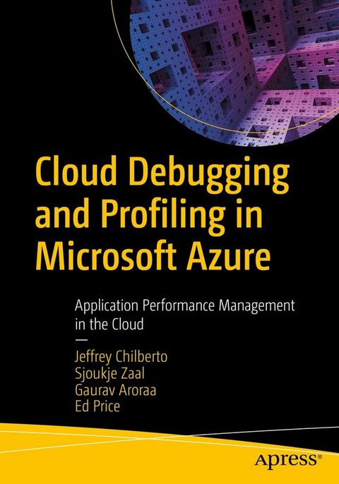 Cloud Debugging and Profiling in Microsoft Azure(Kobo/電子書)