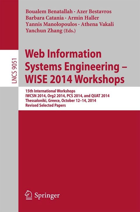 Web Information Systems Engineering – WISE 2014 Workshops(Kobo/電子書)