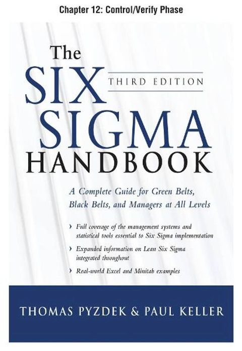 The Six Sigma Handbook, Third Edition, Chapter 12 - Control/Verify Phase(Kobo/電子書)