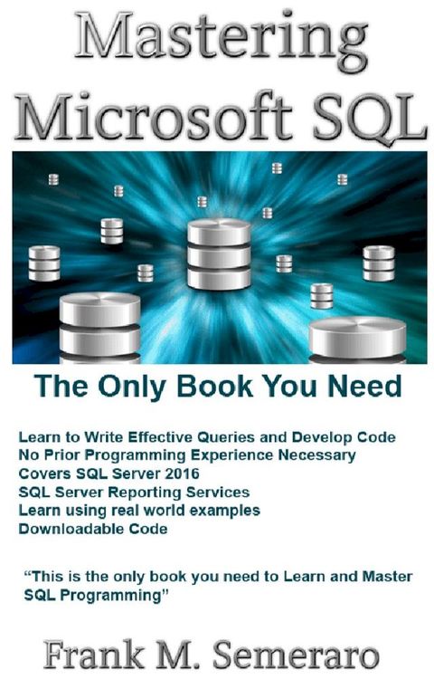Mastering Microsoft SQL