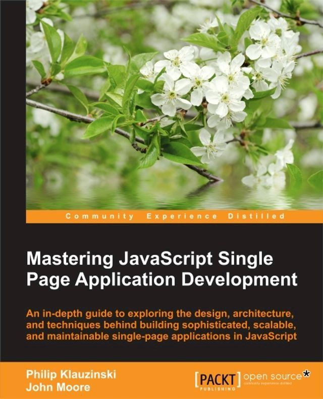  Mastering JavaScript Single Page Application Development(Kobo/電子書)