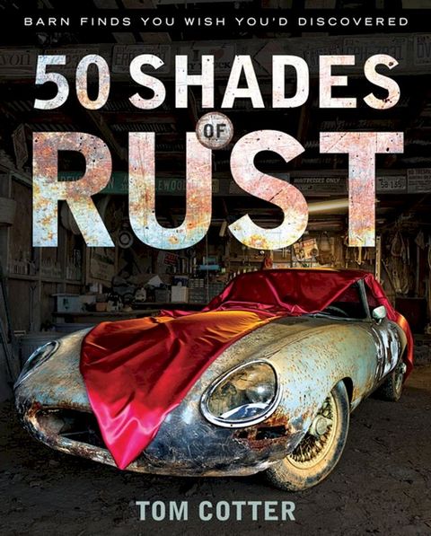 50 Shades of Rust(Kobo/電子書)