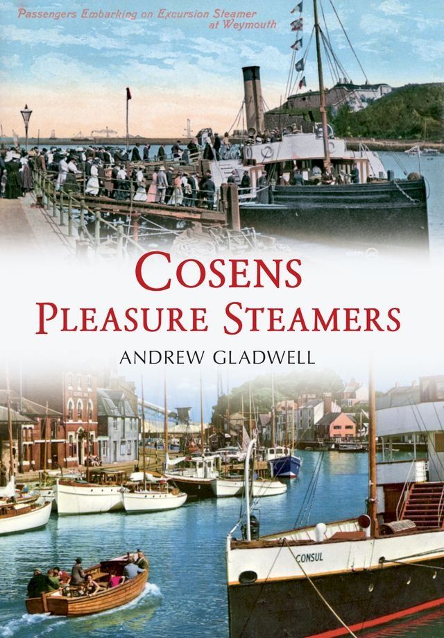  Cosens Pleasure Steamers(Kobo/電子書)