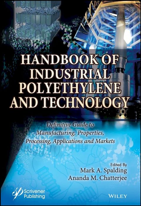 Handbook of Industrial Polyethylene and Technology(Kobo/電子書)