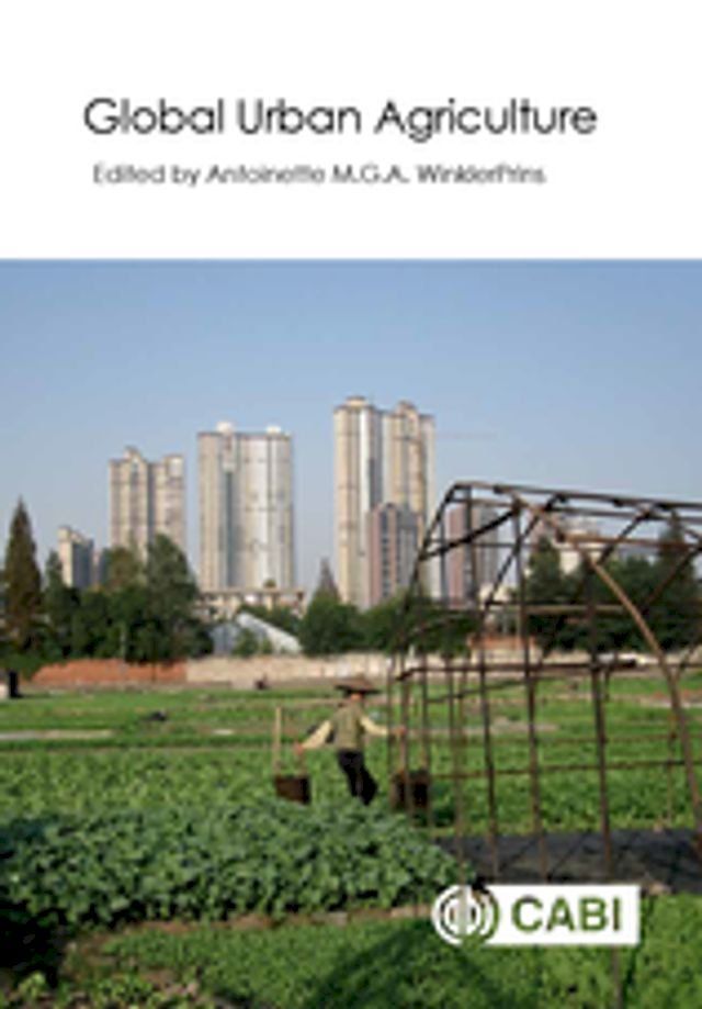  Global Urban Agriculture(Kobo/電子書)