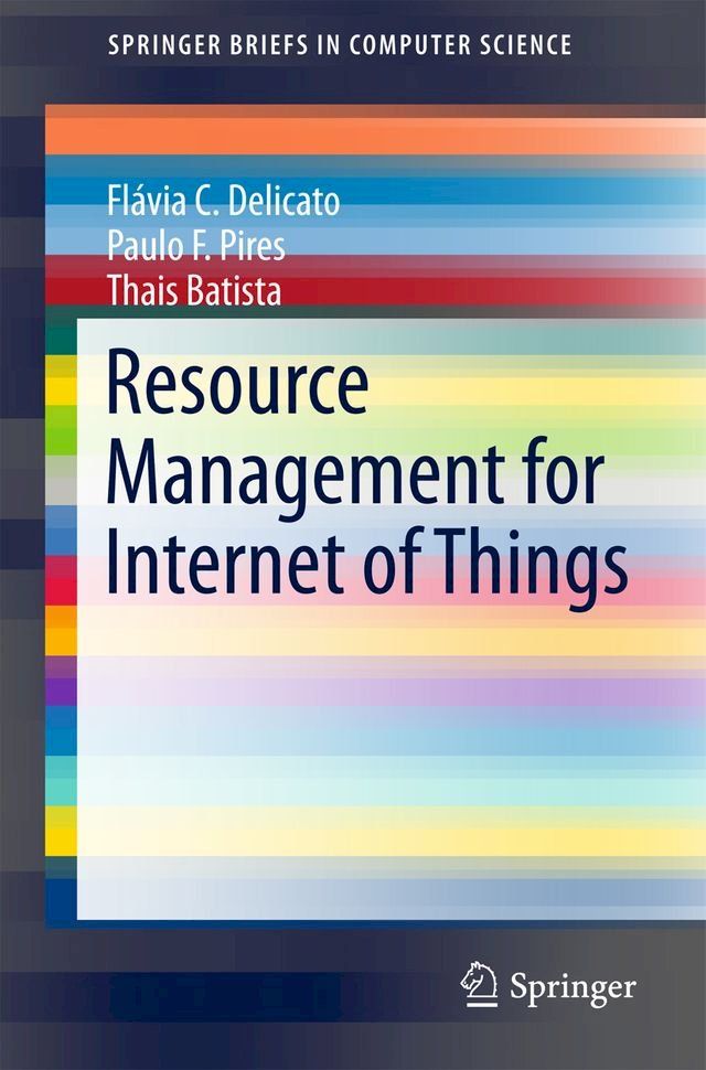  Resource Management for Internet of Things(Kobo/電子書)