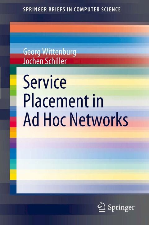 Service Placement in Ad Hoc Networks(Kobo/電子書)