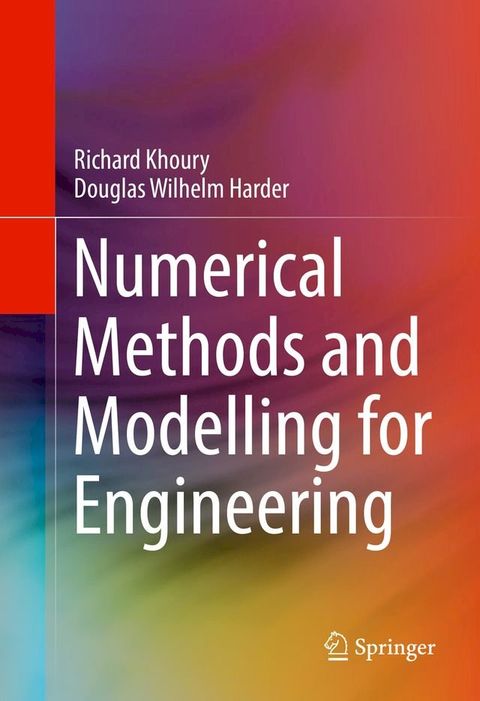 Numerical Methods and Modelling for Engineering(Kobo/電子書)