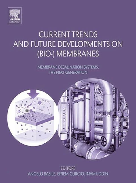 Current Trends and Future Developments on (Bio-) Membranes(Kobo/電子書)