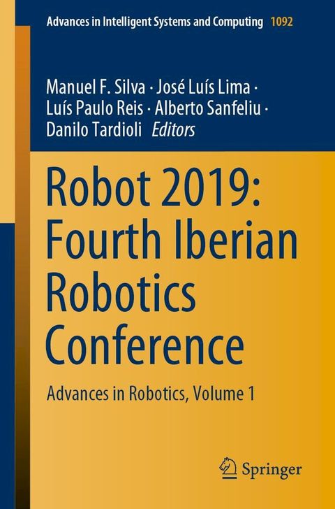 Robot 2019: Fourth Iberian Robotics Conference(Kobo/電子書)