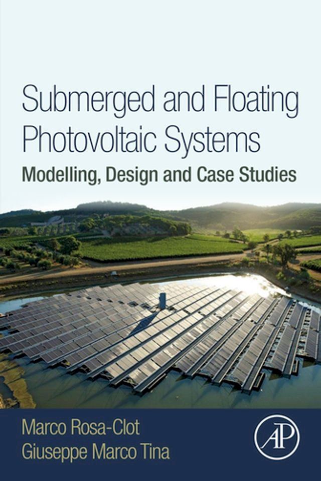  Submerged and Floating Photovoltaic Systems(Kobo/電子書)