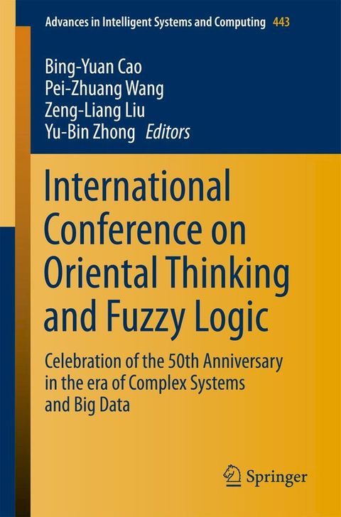 International Conference on Oriental Thinking and Fuzzy Logic(Kobo/電子書)