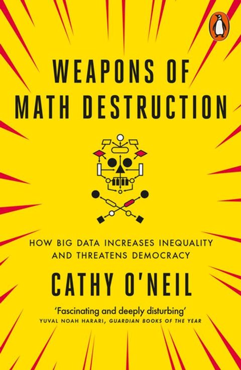 Weapons of Math Destruction(Kobo/電子書)