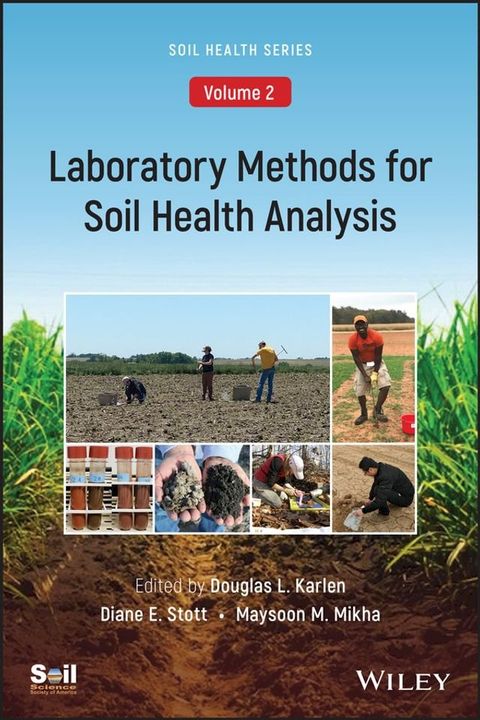 Laboratory Methods for Soil Health Analysis (Soil Health series, Volume 2)(Kobo/電子書)