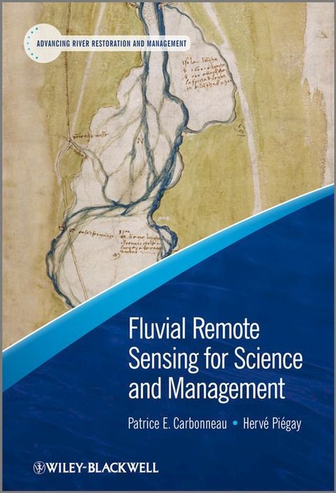 Fluvial Remote Sensing for Science and Management(Kobo/電子書)