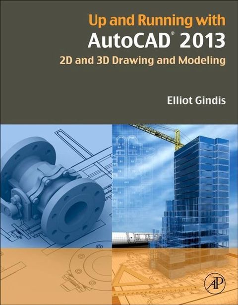 Up and Running with AutoCAD 2013(Kobo/電子書)