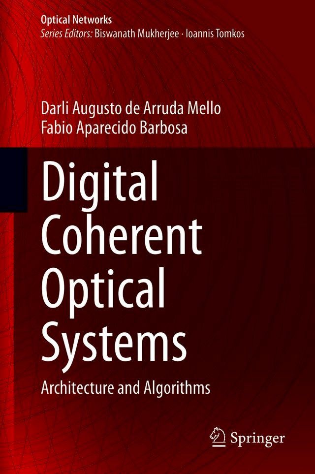  Digital Coherent Optical Systems(Kobo/電子書)