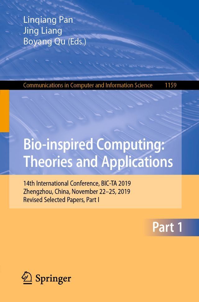  Bio-inspired Computing: Theories and Applications(Kobo/電子書)