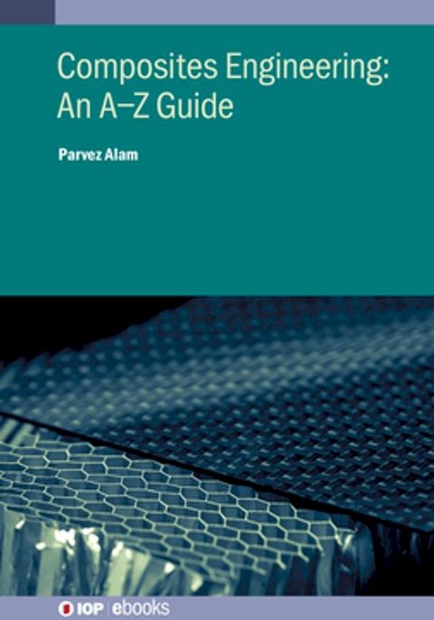 Composites Engineering: An A–Z Guide(Kobo/電子書)