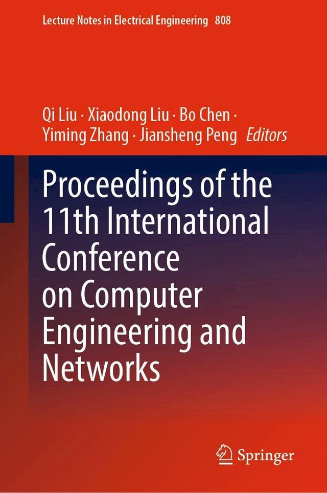  Proceedings of the 11th International Conference on Computer Engineering and Networks(Kobo/電子書)