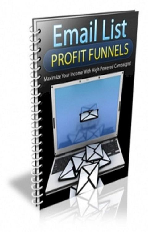 Email List Profit Funnels(Kobo/電子書)