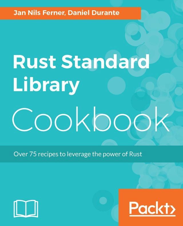  Rust Standard Library Cookbook(Kobo/電子書)