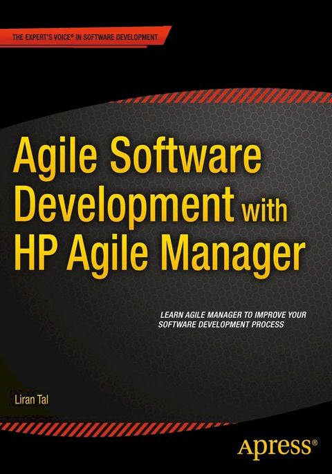 Agile Software Development with HP Agile Manager(Kobo/電子書)