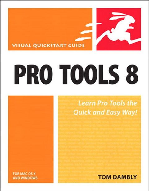 Pro Tools 8 for Mac OS X and Windows(Kobo/電子書)