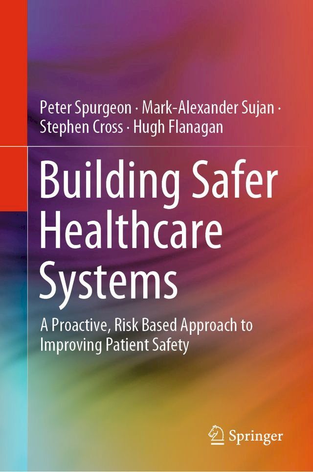  Building Safer Healthcare Systems(Kobo/電子書)