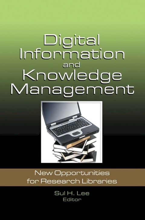 Digital Information and Knowledge Management(Kobo/電子書)