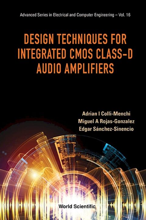 Design Techniques For Integrated Cmos Class-d Audio Amplifiers(Kobo/電子書)