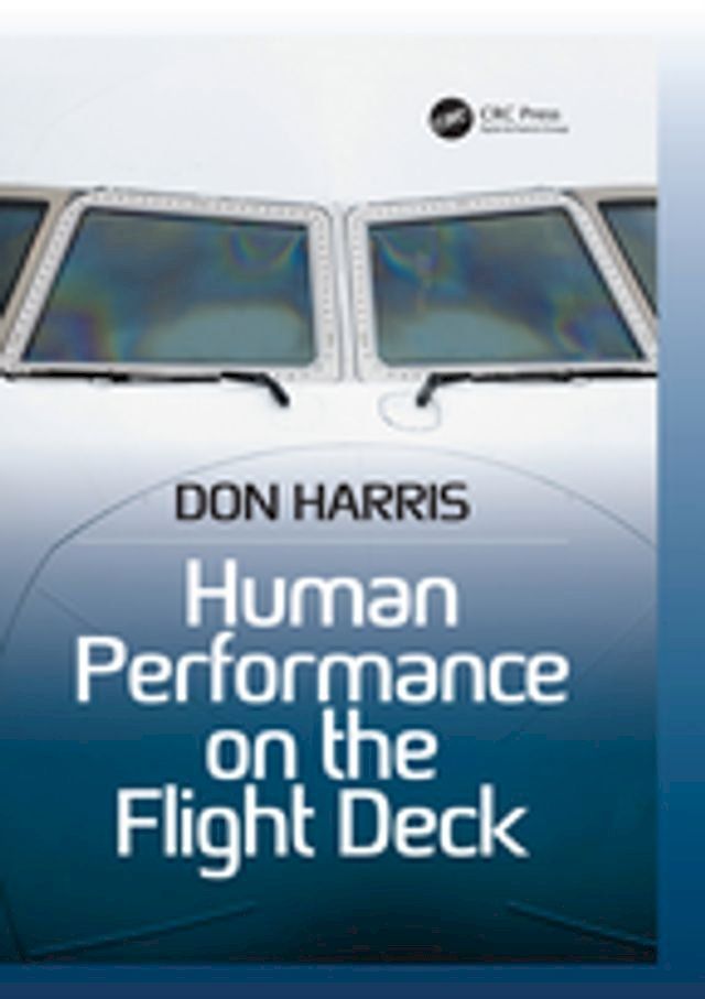  Human Performance on the Flight Deck(Kobo/電子書)