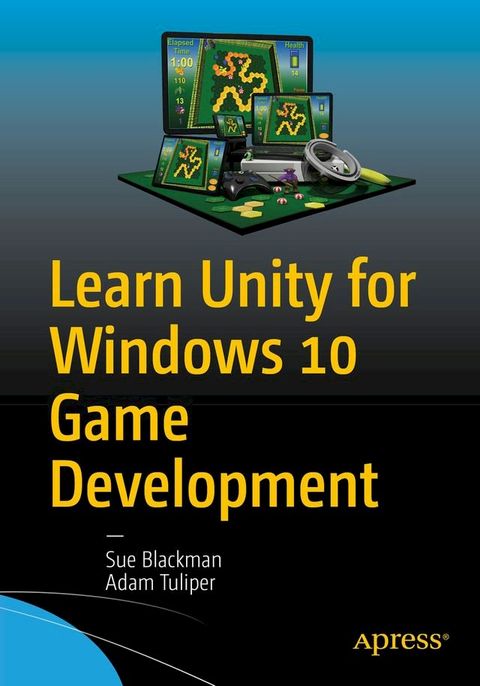 Learn Unity for Windows 10 Game Development(Kobo/電子書)