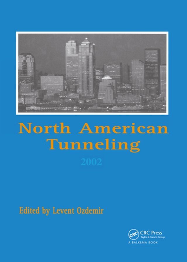  North American Tunneling 2002(Kobo/電子書)