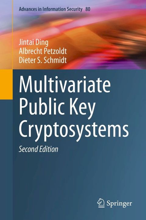 Multivariate Public Key Cryptosystems(Kobo/電子書)