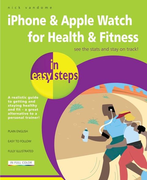 iPhone & Apple Watch for Health & Fitness in easy steps(Kobo/電子書)